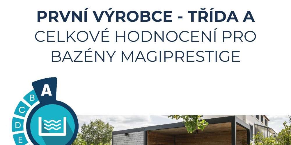 Energeticky úsporné bazény Magiline – Třída A podle NF EN 17645