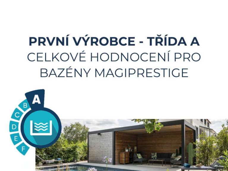 Energeticky úsporné bazény Magiline – Třída A podle NF EN 17645